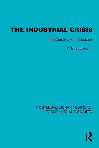 Cover image for The Industrial Crisis