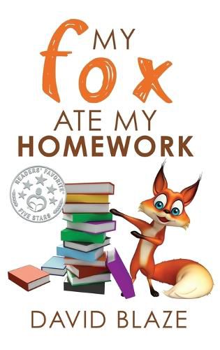 Cover image for My Fox Ate My Homework