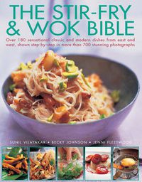 Cover image for Stir Fry and Wok Bible