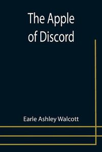 Cover image for The Apple of Discord