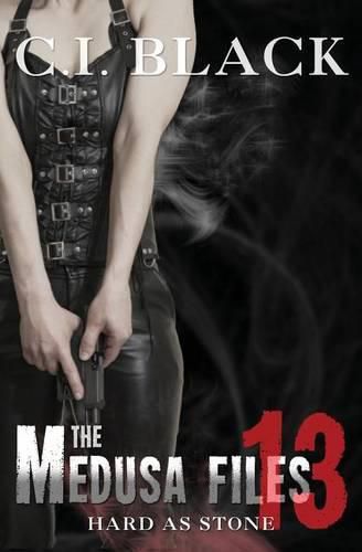 Cover image for The Medusa Files, Case 13: Hard as Stone