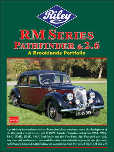 Riley RM Series Pathfinder & 2.6 a Brooklands Portfolio