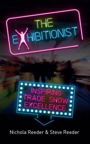 Cover image for The Exhibitionist: Inspiring trade show excellence