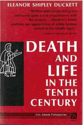 Cover image for Death and Life in the Tenth Century