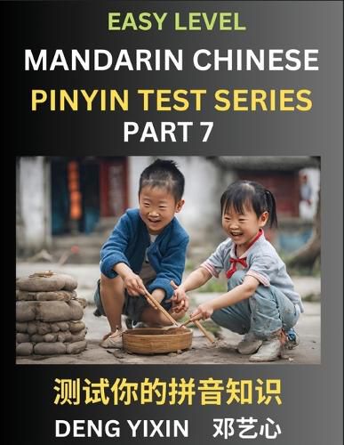 Chinese Pinyin Test Series for Beginners (Part 7)