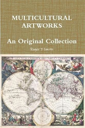 Cover image for MULTICULTURAL ARTWORKS - An Original Collection