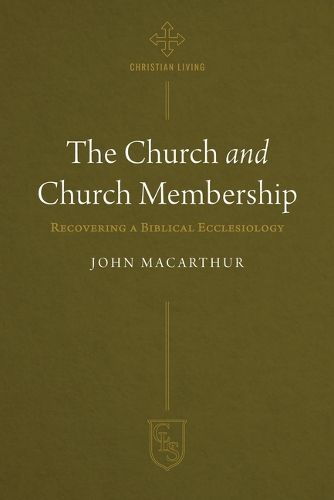 Cover image for Church and Church Membership