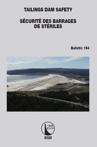 Cover image for Tailings Dam Safety / Securite des Barrages de Steriles