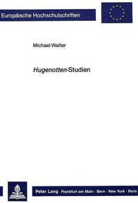 Cover image for Hugenotten-Studien