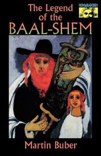 Cover image for The Legend of the Baal-Shem