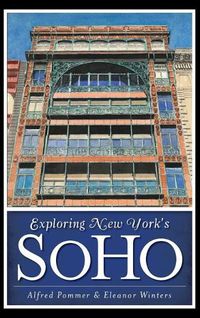 Cover image for Exploring New York's Soho