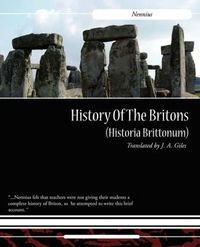 Cover image for History of the Britons (Historia Brittonum)