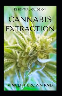 Cover image for Cannabis Extraction