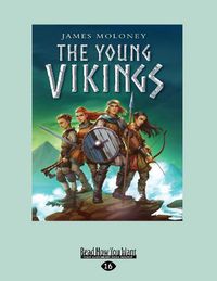 Cover image for The Young Vikings: The Young Vikings (book 1)