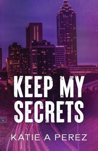 Cover image for Keep My Secrets