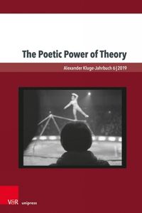 Cover image for The Poetic Power of Theory