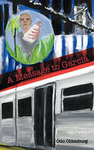 Cover image for A Message to Garcia