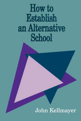 Cover image for How to Establish an Alternative School