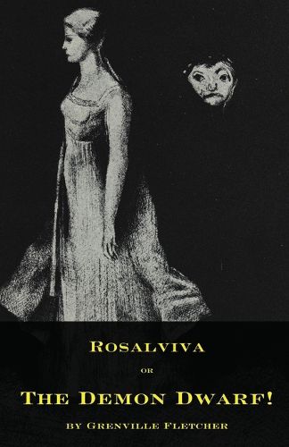 Cover image for Rosalviva, or, The Demon Dwarf!