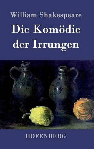 Cover image for Die Komoedie der Irrungen