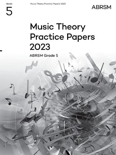 Cover image for Music Theory Practice Papers 2023, ABRSM Grade 5