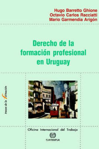 Cover image for Derecho De La Formacion Profesional En Uruguay