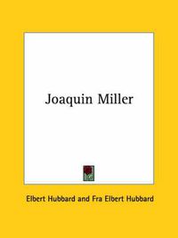 Cover image for Joaquin Miller