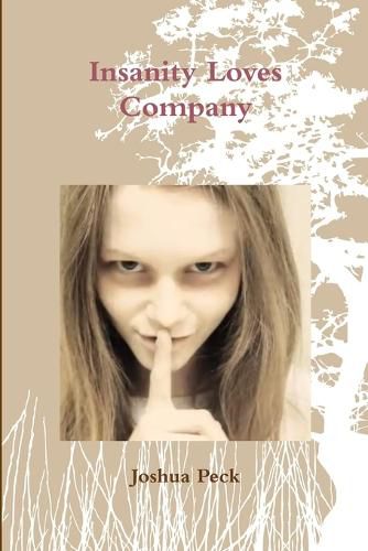 Cover image for Insanity Loves Company