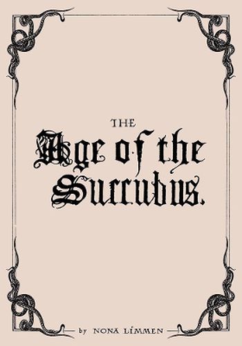 Cover image for The Age Of The Succubus