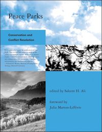 Cover image for Peace Parks: Conservation and Conflict Resolution