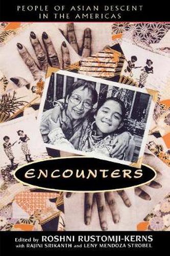 Cover image for Encounters: People of Asian Descent in the Americas