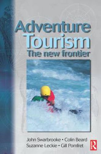 Cover image for Adventure Tourism: The new frontier