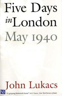 Cover image for Five Days in London, May 1940