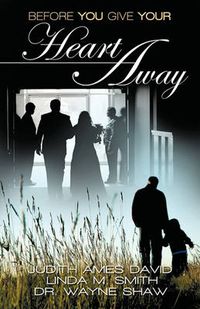 Cover image for Before You Give Your Heart Away