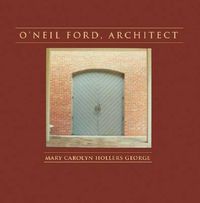 Cover image for O'Neil Ford- Architect