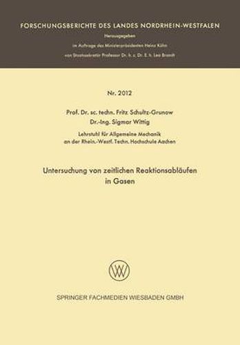 Cover image for Untersuchung Von Zeitlichen Reaktionsablaufen in Gasen