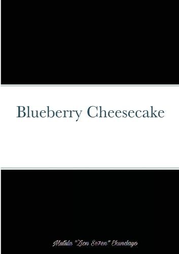 Cover image for Blueberry Cheesecake