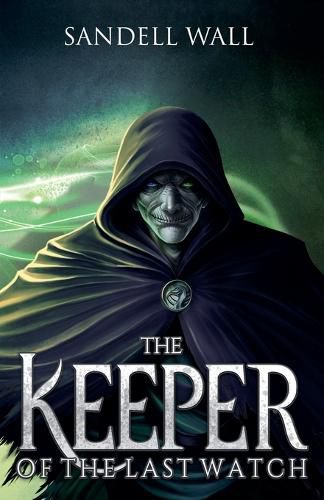 Cover image for The Keeper of the Last Watch