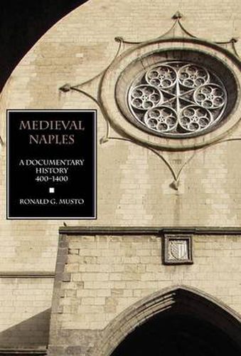 Cover image for Medieval Naples: A Documentary History, 400-1400