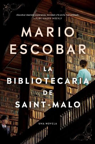 The Librarian of Saint-Malo \\ La Bibliotecaria de Saint-Malo (Spanish Edition)