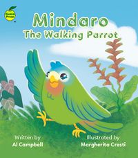 Cover image for Mindaro the Walking Parrot