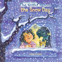 Cover image for The Night Before the Snow Day