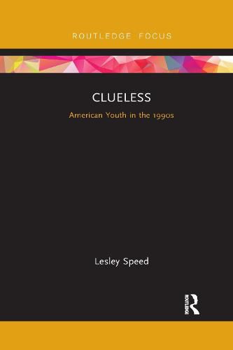 Cover image for Clueless: American Youth in the 1990s