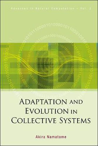 Cover image for Adaptation And Evolution In Collective Systems