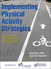 Cover image for Implementing Physical Activity Strategies