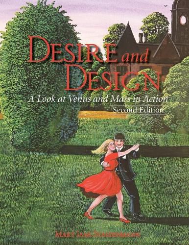 Cover image for Desire and Design: A Look at Venus and Mars in Action