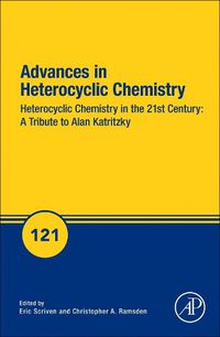 Cover image for Heterocyclic Chemistry in the 21st Century: A Tribute to Alan Katritzky