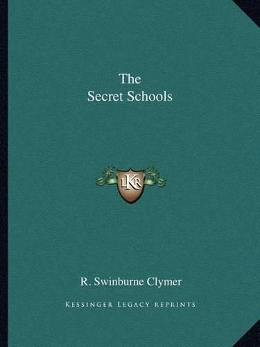 The Secret Schools