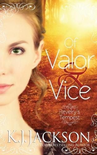 Cover image for Of Valor & Vice: A Revelry's Tempest Novel