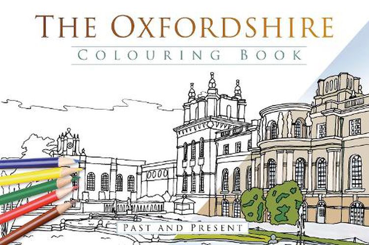 Cover image for The Oxfordshire Colouring Book: Past and Present